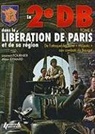 Alain Eymard, Alain Eymard, Laurent Fournier, FOURNIER EYMARD, Laurent Fournier - La 2e DB dans la libération de Paris et de sa région. Vol. II. De l'hôtel Majestic au Bourget