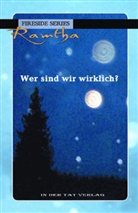 Ramtha - Wer sind wir wirklich?