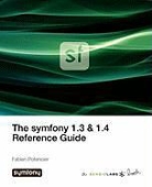 Fabien Potencier - The Symfony 1.3 & 1.4 Reference Guide