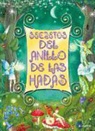Dominic Guard - Secretos del Anillo de las Hadas [With 3 Figures] = Secrets of the Fairy Ring