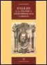 Luigi Guerrini - Galileo E La Polemica Anticopernicana a Firenze