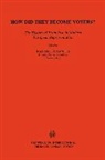 Romanelli, Raffaele Romanelli - How Did They Become Voters? the History of Franchise in Modn Euro