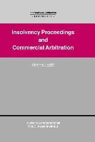 Vesna Lazi, Lazic, Vesna Lazic, Vesna Lazie - Insolvency Proceedings and Commercial Arbitration: Insolvency Proceedings and Commercial Arbitration