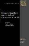 Trk Alexander, Alexander Tanduuml, Andenas, Mads Andenas, Rk, Tanduuml Rk... - Delegated Legislation and the Role of Committees in the European Community
