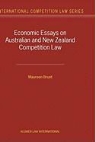 Brunt, Maureen Brunt - Economic Essays on Australian and New Zealand Competition Law