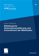 Ariane Westphal - Ethikbasierte Unternehmensführung und Commitment der Mitarbeiter