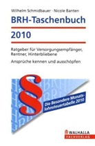 Nicole Banten, Wilhel Schmidbauer, Wilhelm Schmidbauer - BRH-Taschenbuch 2010