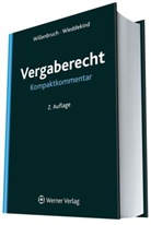 Kristina Bischoff, Kristina Wieddekind, Klaus Willenbruch, Kristina Bischoff, Kristina Wieddekind, Klaus Willenbruch - Vergaberecht Kompaktkommentar