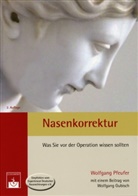 Wolfgang Pfeufer - Nasenkorrektur