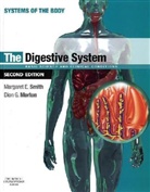 Dion G. Morton, Dion G. (Professor of Surgery Morton, Margaret E Smith, Margaret E. Smith, Margaret E. (Professor of Experimental Neurology Smith - Digestive System