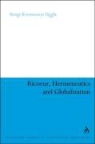 Uggla Kristensson, Bengt Kristensson Uggla, Bengt Kristens Uggla, Bengt Kristensson Uggla - Ricoeur, Hermeneutics, and Globalization