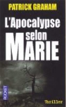 Patrick Graham - L'Apocalypse selon Marie