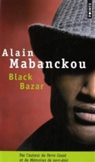 Alain Mabanckou, Alain Mabanckou, MABANCKOU ALAIN - BLACK BAZAR