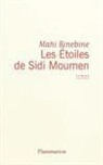 Mahi Binebine - Les étoiles de Sidi Moumen