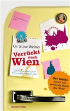 Christine Weiner - Verrückt nach Wien