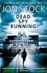 Jon Stock, Stock Jon - Dead Spy Running