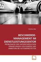 Christina Eder - BESCHWERDE- MANAGEMENT IM DIENSTLEISTUNGSSEKTOR