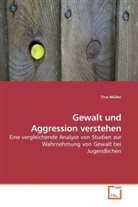 Tina Müller - Gewalt und Aggression verstehen