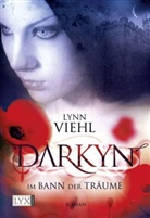 Lynn Viehl - Darkyn - Im Bann der Träume