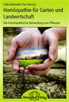 Vaikunthanath D Kaviraj, Vaikunthanath D. Kaviraj - Homöopathie für Garten und Landwirtschaft