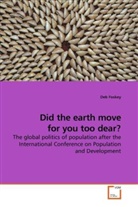 Deb Foskey - Did the earth move for you too dear?