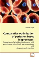 Johannes Riegler - Comparative optimisation of perfusion based bioprocesses.