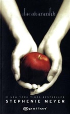 Stephenie Meyer - Alacakaranlik