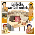 Eberhard Platte - Entdecke, wo Gott wohnt