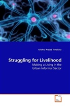 Krishna Prasad Timalsina - Struggling for Livelihood