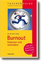 Christian Stock - Burnout - Erkennen und verhindern