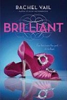 Rachel Vail - Brilliant