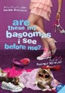 Louise Rennison - Are These My Basoomas I See Before Me?