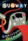 Christoph Niemann, Christoph/ Niemann Niemann, Niemann Christoph, Christoph Niemann - Subway
