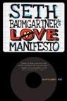 Eric Luper - Seth Baumgartner's Love Manifesto