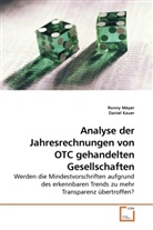 Daniel Kauer, Ronn Meyer, Ronny Meyer - Analyse der Jahresrechnungen von OTC gehandelten Gesellschaften