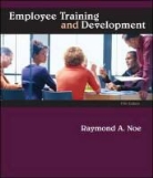 Raymond A. Noe, Raymond Andrew Noe, Noe Raymond - Employee Training and Development