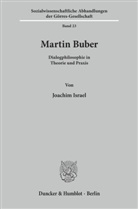 Joachim Israel - Martin Buber.