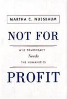 Martha C. Nussbaum - Not for Profit