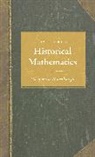 Benjamin Wardhaugh, Dr. Benjamin Wardhaugh - How to Read Historical Mathematics