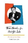 Tom Nolan - Three Chords for Beauty's Sake