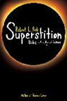 Robert Park, Robert L. Park, Park Robert L. - Superstition