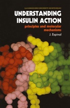 J Espinal, J. Espinal, Joeseph Espinal, Unknown - Understanding Insulin Action