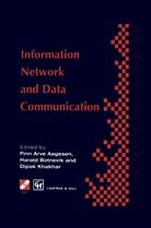 Finn Arve Aagesen, Harald Botnevik, Chapman &amp; Hall, Dipak Khakhar - Information Networks and Data Communication