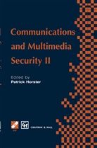 Chapman &amp; Hall, Patrick Horster - Communications and Multimedia Security II