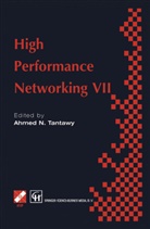 A. Tantawy, Ahmed Tantawy, Ahmed N. Tantawy - High Performance Networking VII