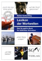 Stefan Gottschling - Lexikon der Wortwelten