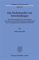 Fabian Reuschle - Das Nacheinander von Entscheidungen.