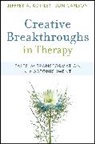 Jon Carlson, Carlson Jon, Jeffrey A Kottler, Jeffrey A. Kottler, Jeffrey A. Carlson Kottler, Kottler Jeffrey A. - Creative Breakthroughs in Therapy