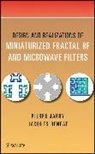 Beneat, Jacques Beneat, Jarry, P Jarry, Pierr Jarry, Pierre Jarry... - Design and Realizations of Miniaturized Fractal Microwave and Rf