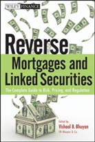 Vishaal B Bhuyan, Vishaal B. Bhuyan, BHUYAN VISHAAL B - REVERSE MORTGAGES AND LINKED SECUR
